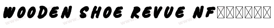 Wooden Shoe Revue NF字体转换